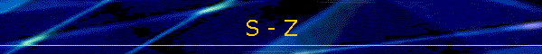 S - Z